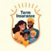 Term Insurance