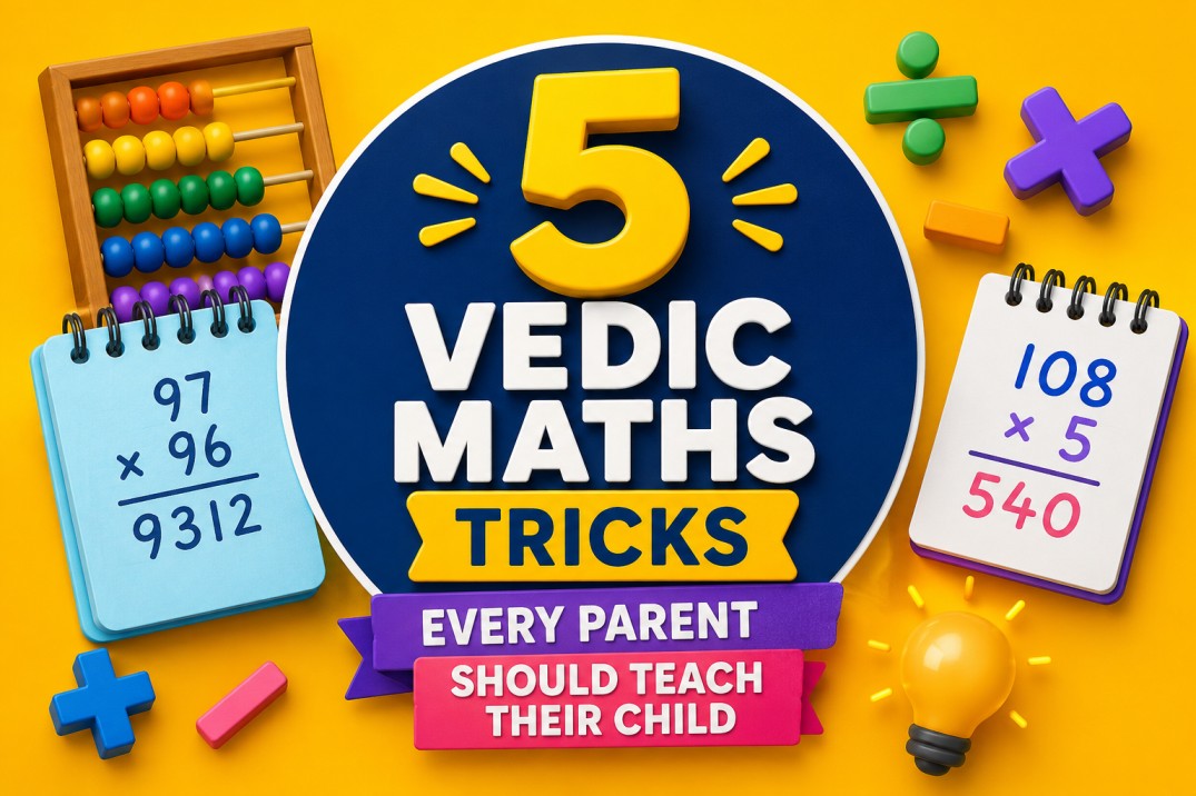 5 Vedic Maths Tricks for Kids